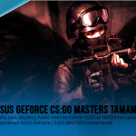 dijital sporlar – asus geforce csgo cup