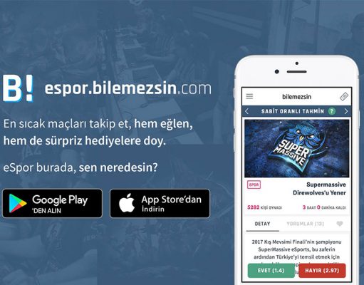 Bilemezsin ile Espor’a Doyun!
