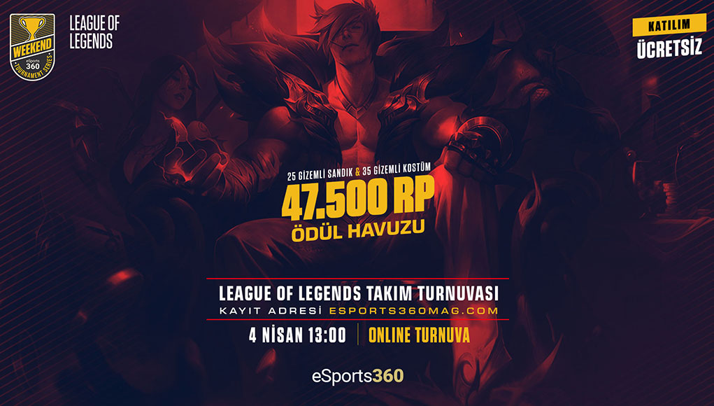 eSports360 Weekend League of Legends Turnuvası Başlıyor